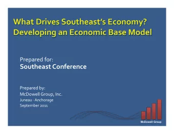 SoutheastConference  Preparedby:  McDowellGroup,Inc.