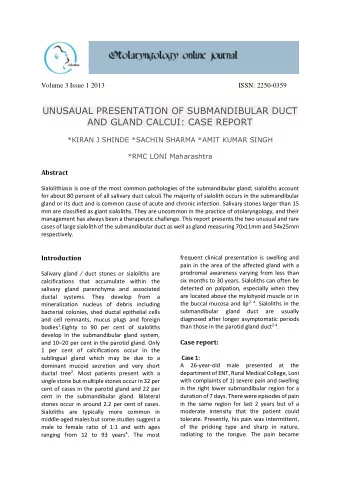 UNUSAUAL PRESENTATION OF SUBMANDIBULAR DUCT AND GLAND CALCUI: CASE REPORT *KIRAN J SHINDE *SACHIN