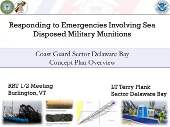 Responding to Emergencies Involving Sea  Disposed Military Munitions  Coast Guard Sector Delaware