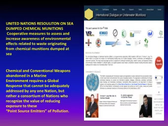 increase awareness of environmental  effects related to waste originating  from chemical munitions