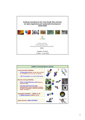 1 Space Applications Mechanism in India  Promoting Space Technology Applications &amp; Tools  For