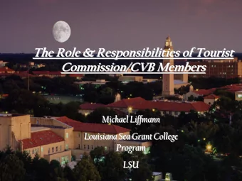 The Role &amp; Responsibilities of Tourist  The Role &amp; Responsibilities of Tourist  The Role