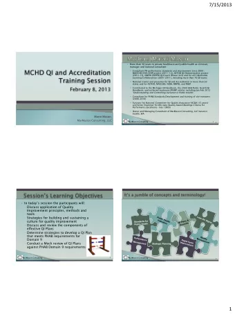 7/15/2013  More than 30 years in private healthcare and public health as clinician,    manager