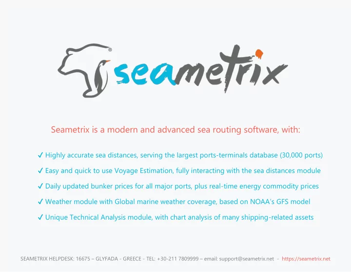 seametrix is a modern and advanced sea routing software