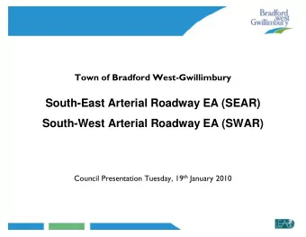 South-East Arterial Roadway EA (SEAR)  South-West Arterial Roadway EA (SWAR)