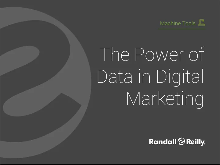 the power of data in digital marketing the necessity of