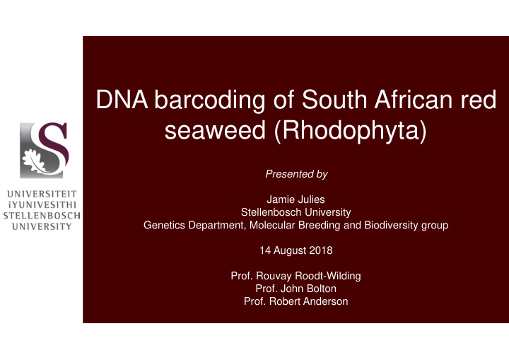 dna barcoding of south african red seaweed rhodophyta