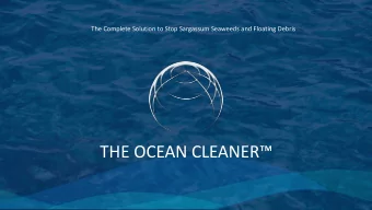 THE OCEAN CLEANER   m  1  Be protected with  our solutions  Choosing At The Ocean Cleaner we