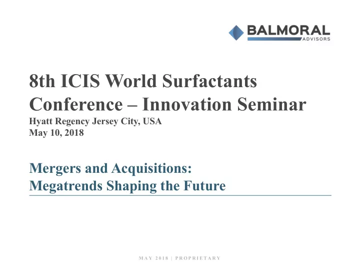 8th icis world surfactants conference innovation seminar