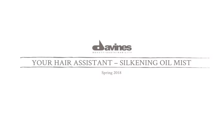 your hair assistant silkening oil mist