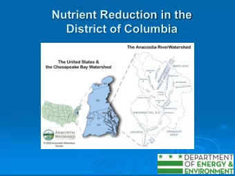 Nutrient Reduction in the  District of Columbia  District Nutrient  Nitrogen  3,000,000  Loads