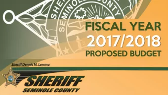 2017/2018  PROPOSED BUDGET  SHERIFFS OFFICE MISSION  To  To enha  nhanc  nce  e the  he qu