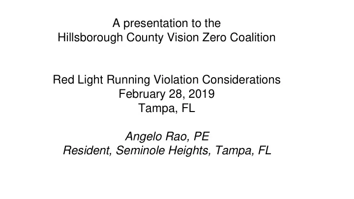 hillsborough county vision zero coalition red light