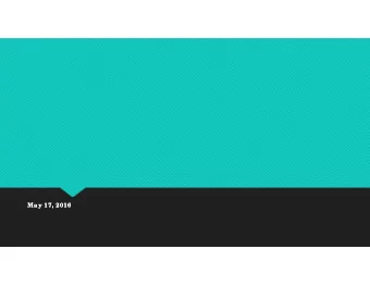 Budg e t Workshop  Budg e t Workshop  F  F  Y2016- 2017  Y2016- 2017  Ma y 17, 2016  Ma y 17, 2016