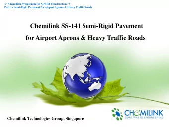 for Airport Aprons &amp; Heavy Traffic Roads  Chemilink Technologies Group, Singapore  Chemilink