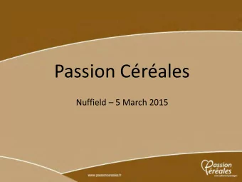 Passion Crales Nuffield  5 March 2015  Passion Crales in a few words  Association to