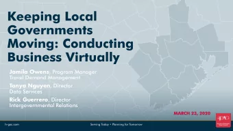 Governments  Moving: Conducting  Business Virtually Jamila Owens , Program Manager  Travel Demand