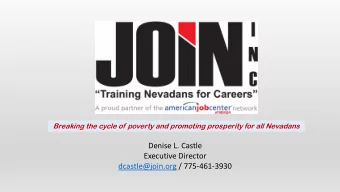 Executive Director  dcastle@join.org / 775-461-3930  What is JOIN Inc.  A non-profit 501 ( c )