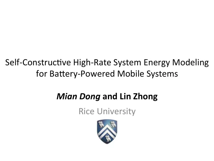 self construc ve high rate system energy modeling for ba