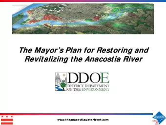 The Mayors Plan for Restoring and  The Mayors Plan for Restoring and  Revitalizing the
