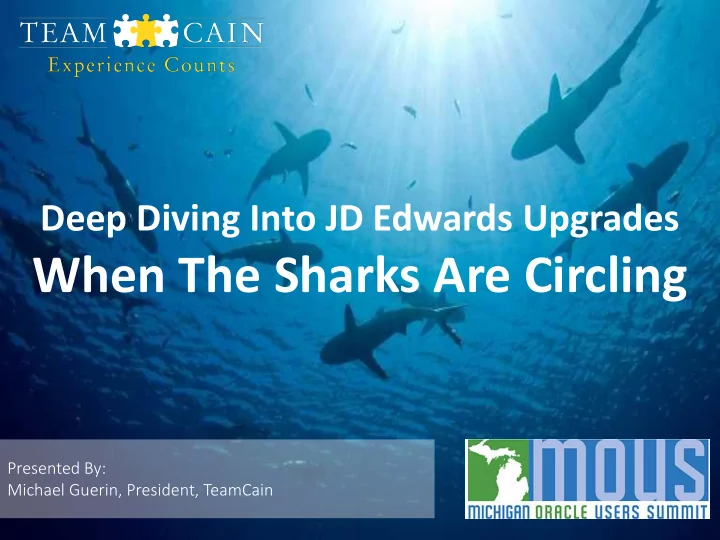 when the sharks are circling