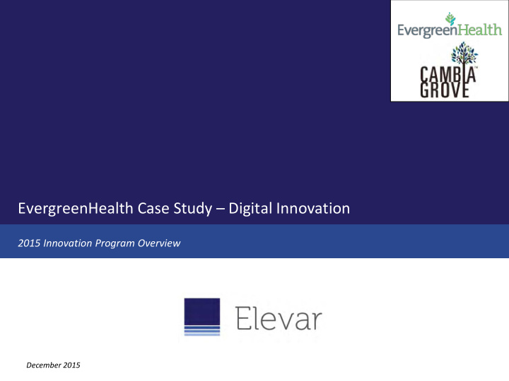 evergreenhealth case study digital innovation