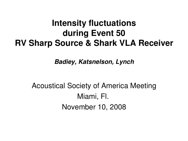 intensity fluctuations during event 50 rv sharp source