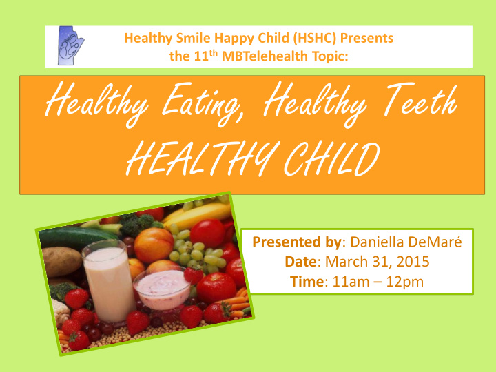 healthy eating healthy teeth healthy child