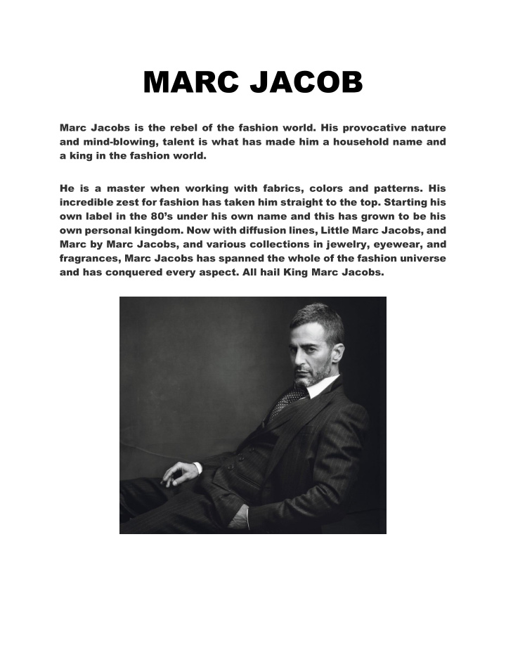 marc jacobs was born april 9 1963 in new york city marc s
