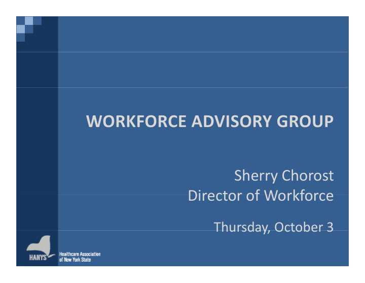 sherry chorost director of workforce director of workforce