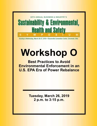 Workshop O  Best Practices to Avoid  Environmental Enforcement in an  U.S. EPA Era of Power