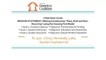 FL-520 - Citrus, Hernando, Lake,  Sumter Counties CoC  MFHC Governing Board and CoC Ending