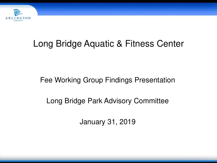 long bridge aquatic fitness center