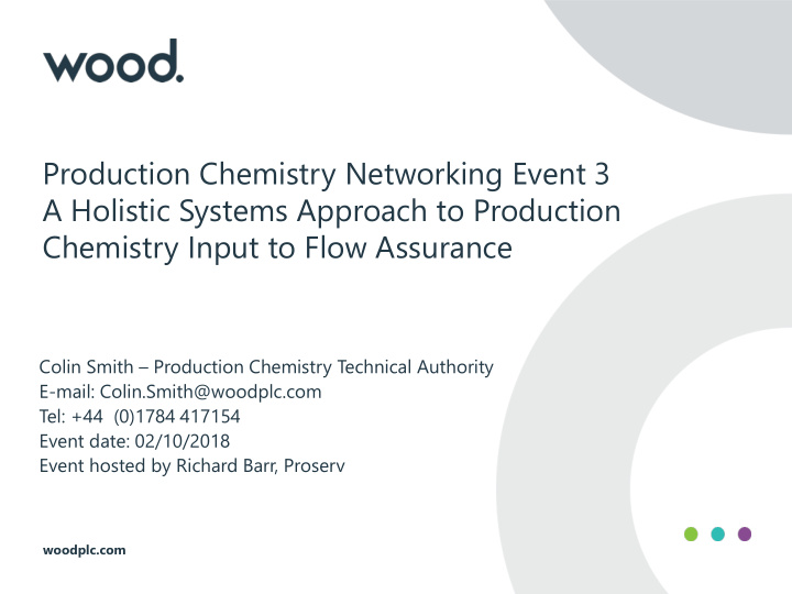 chemistry input to flow assurance