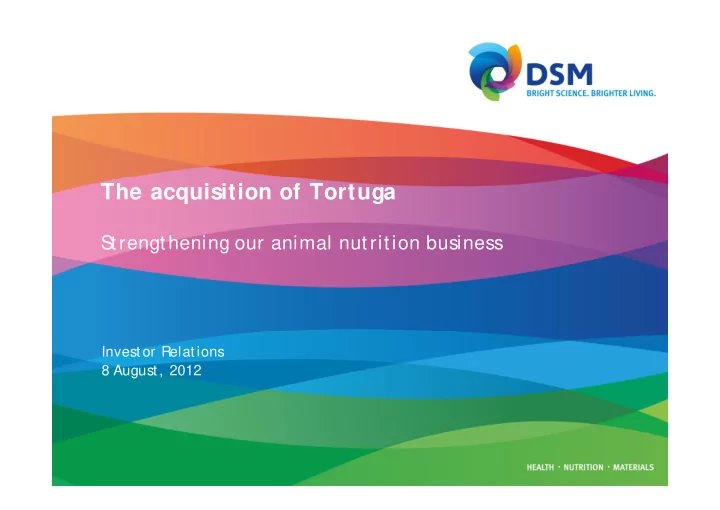 the acquisition of tortuga
