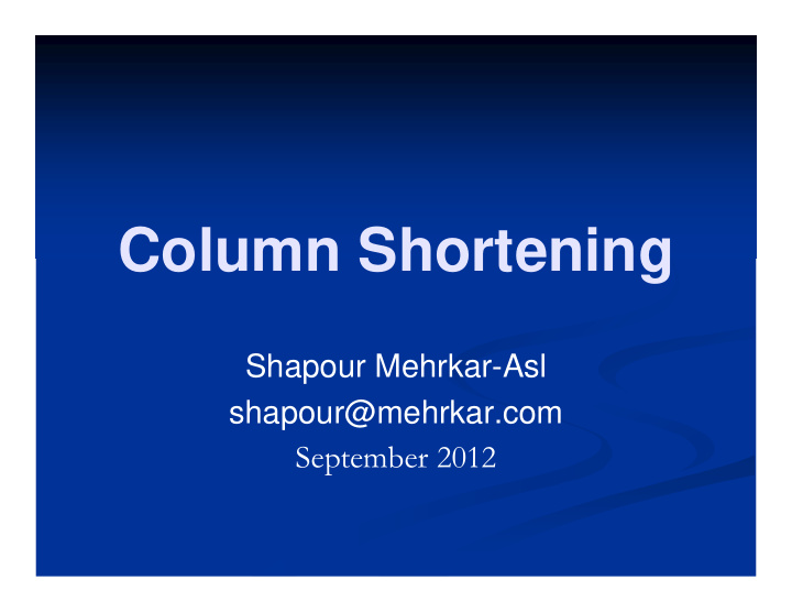 column shortening