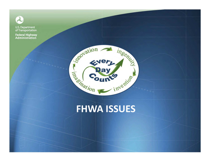 fhwa issues fhwa issues