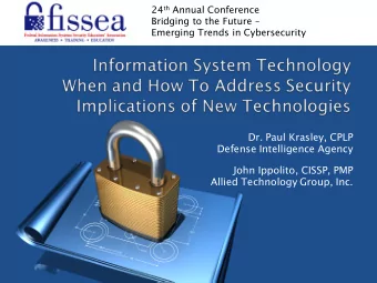 Dr. Paul Krasley, CPLP  Defense Intelligence Agency  John Ippolito, CISSP, PMP  Allied Technology