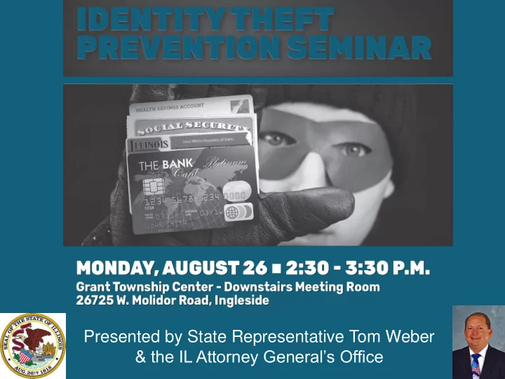 presented by state representative tom weber the il