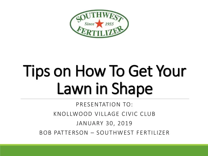tips on how to get your lawn in shape