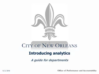 Executive summary    Analytics is an approach that:   i) uses data to generate new insights