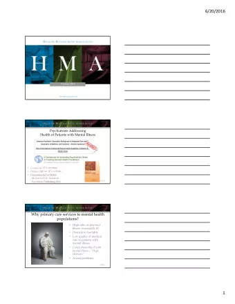 6/20/2016  October, 2014  HealthManagement.com  HMA  Psychiatrists Addressing  Health of Patients