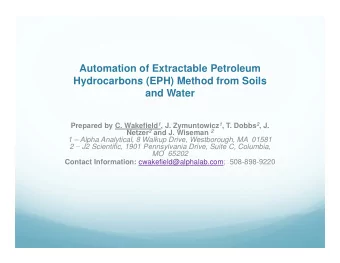 Automation of Extractable Petroleum  Hydrocarbons (EPH) Method from Soils  Hydrocarbons (EPH)