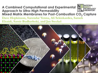 A Combined Computational and Experimental  Approach to Ultra-High Permeability Mixed Matrix