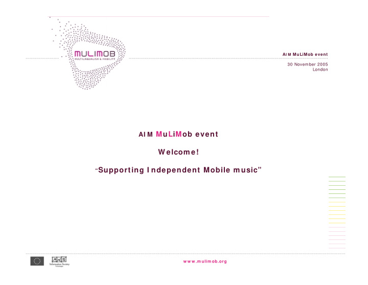 ai m mulimob event w elcom e supporting i ndependent