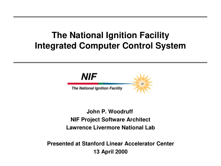 the national ignition facility integrated computer