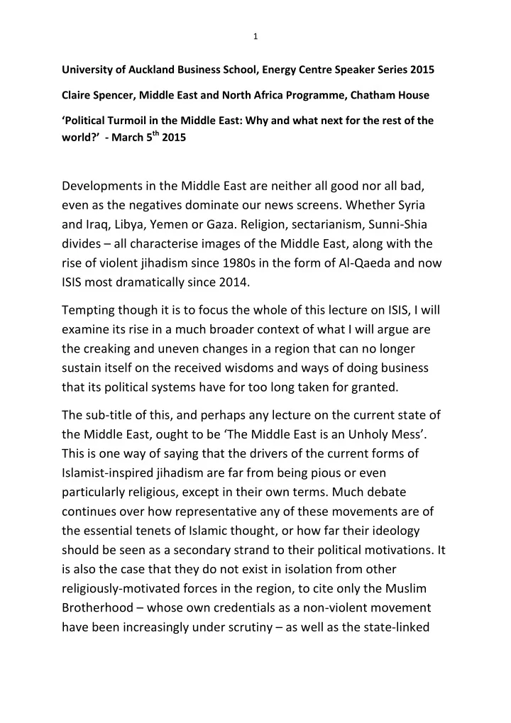 developments in the middle east are neither all good nor