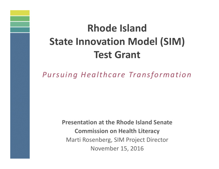 rhode island state innovation model sim test grant