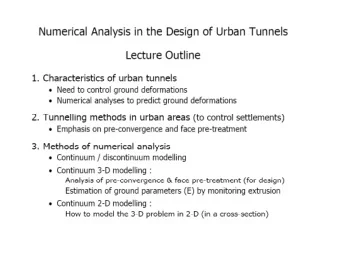 Numerical analysis in the design  Numerical analysis in the design  of urban tunnels