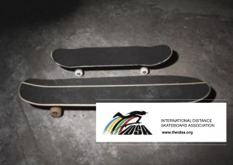 www.theidsa.org  INTRODUCTION  The International Distance Skateboard Association (IDSA) is an